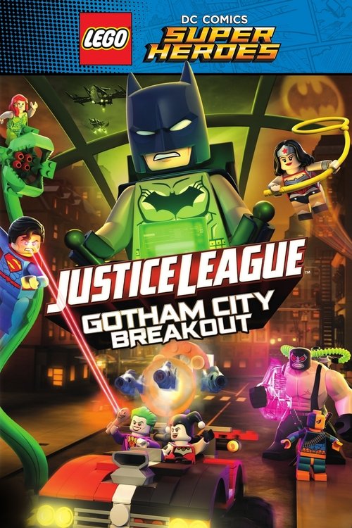 Poster for “LEGO DC Comics Super Heroes: Justice League - Gotham City Breakout”