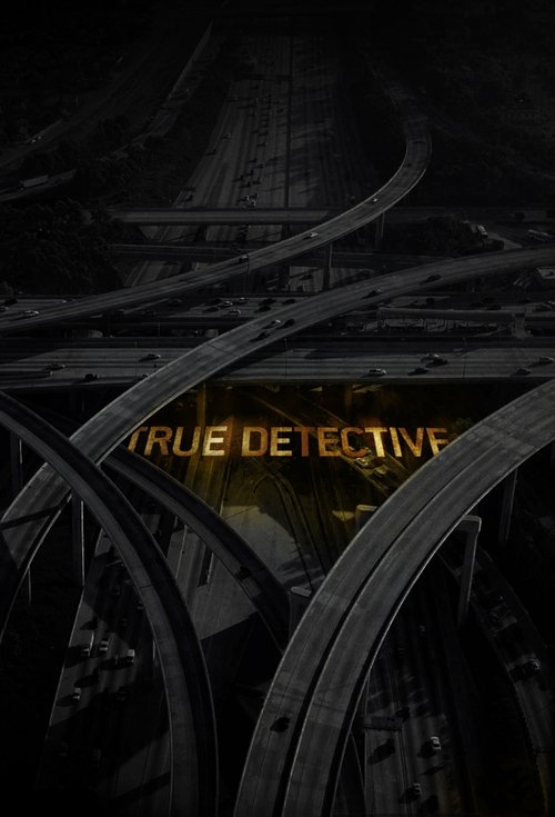 Poster for “True Detective”